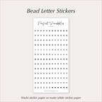 BEAD LETTER Stickers – 6mm Alphabet Planner Stickers